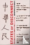 Mangalagiri, Adhira - States of Disconnect - The China-India Literary Relation in the Twentieth Century
