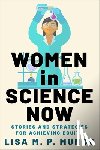 Munoz, Lisa M. P. - Women in Science Now