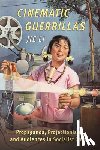 Li, Jie (Harvard University) - Cinematic Guerrillas