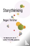 Fletcher, Angus - Storythinking
