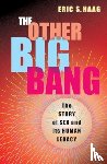 Haag, Eric S. - The Other Big Bang