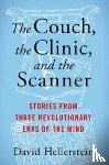 Hellerstein, David - The Couch, the Clinic, and the Scanner
