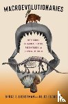 Lieberman, Dr. Bruce, Eldredge, Niles - Macroevolutionaries
