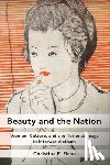 Firpo, Christina E. - Beauty and the Nation