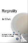 Park, Jin Y. - Marginality