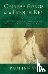Yu, Pauline - Chinese Songs in a French Key