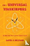 Helfand, David - The Universal Timekeepers