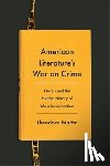 Martin, Theodore - American Literature's War on Crime