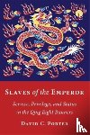 Porter, David C. - Slaves of the Emperor
