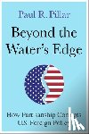 Pillar, Paul - Beyond the Water’s Edge