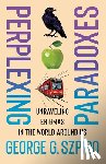 Szpiro, George G. - Perplexing Paradoxes