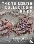 Secher, Andy - The Trilobite Collector's Guide