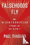 Thagard, Paul - Falsehoods Fly