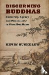 Buckelew, Kevin - Discerning Buddhas