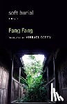 Fang, Fang - Soft Burial