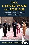 Greenberg, Nathaniel - The Long War of Ideas