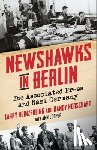 Heinzerling, Larry, Herschaft, Randy - Newshawks in Berlin