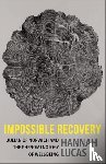 Lucas, Hannah - Impossible Recovery
