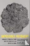 Lucas, Hannah - Impossible Recovery