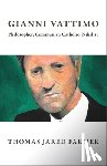 Farmer, Thomas Jared - Gianni Vattimo