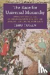 Turan, Ebru - The Race for Universal Monarchy