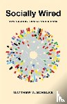 Schelke, Matthew - Socially Wired
