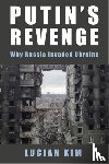 Kim, Lucian - Putin's Revenge