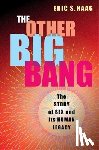 Haag, Eric S. - The Other Big Bang