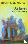 Nouwen, Henri J. M. - Adam: God's Beloved