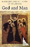 Anthony (Metropolitan of Sourozh) - God and Man