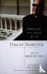 Sentamu, John, Hodgson, Irene - Through the Year With Oscar Romero