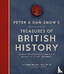 Snow, Dan, Snow, Peter - Treasures of British History