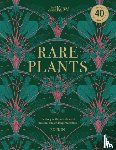 Ikin, Ed - Kew - Rare Plants - Forty of the world's rarest and most endangered plants