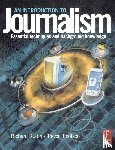 Rudin, Richard (Senior Lecturer in Journalism, Ibbotson, Trevor - Introduction to Journalism
