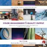Ashe, Tom (Associate Chair - Color Management & Quality Output: Working with Color from Camera to Display to Print