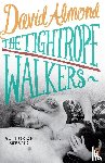 Almond, David - The Tightrope Walkers