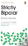 Leader, Darian - Strictly Bipolar