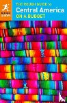 Rough Guides - The Rough Guide to Central America On a Budget (Travel Guide)