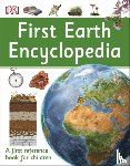 DK - First Earth Encyclopedia