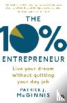 McGinnis, Patrick J. - The 10% Entrepreneur