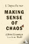 Farmer, J. Doyne - Making Sense of Chaos