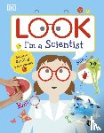 DK - Look I'm a Scientist
