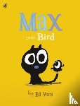 Vere, Ed - Max and Bird
