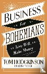 Hodgkinson, Tom - Business for Bohemians