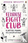 Bennett, Jessica - Feminist Fight Club