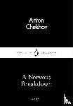 Chekhov, Anton - A Nervous Breakdown