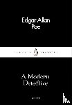 Poe, Edgar Allan - A Modern Detective