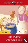 Ladybird - Ladybird Readers Level 1 - The Magic Porridge Pot (ELT Graded Reader)