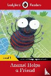 Ladybird - Ladybird Readers Level 1 - Anansi Helps a Friend (ELT Graded Reader)