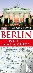 DK - DK Berlin Pocket Map and Guide
